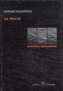 Die Sprache - Bloomfield, Leonard