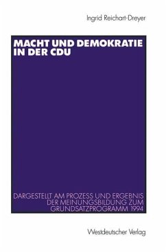 Macht und Demokratie in der CDU - Reichart-Dreyer, Ingrid