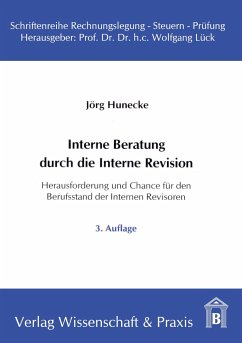 Interne Beratung durch die Interne Revision. - Hunecke, Jörg