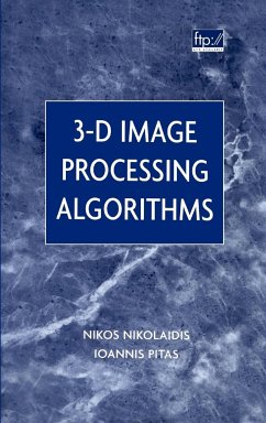 3-D Image Processing Algorithms - Nikolaidis, Nikos;Pitas, Ioannis