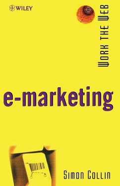 Work the Web, E-Marketing - Collin, Simon