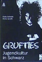 Grufties - Schmidt, Doris; Janalik, Heinz