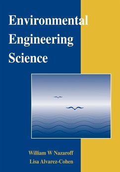 Environmental Engineering Science - Nazaroff, William W.; Alvarez-Cohen, Lisa