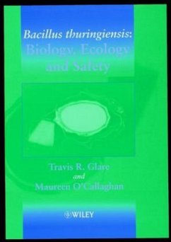 Bacillus Thuringiensis - Glare, Travis R.;O'Callaghan, Maureen