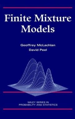 Finite Mixture Models - McLachlan, Geoffrey;Peel, David