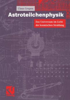 Astroteilchenphysik - Grupen, Claus