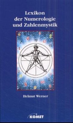 Lexikon der Numerologie und Zahlenmystik - Werner, Helmut