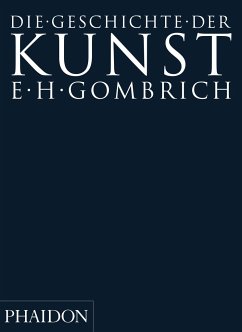 Geschichte der Kunst - Gombrich, Ernst H.