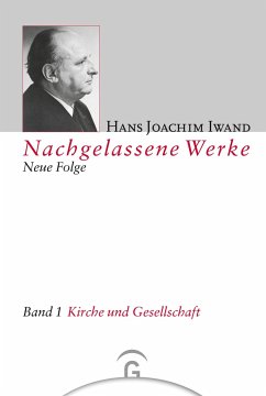 Kirche und Gesellschaft - Iwand, Hans Joachim