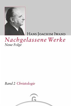 Christologie - Iwand, Hans Joachim