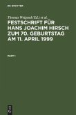 Festschrift für Hans Joachim Hirsch zum 70.Geburtstag am 11.April 1999