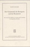 Der Gourmand, der Bourgeois und der Romancier