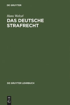 Das Deutsche Strafrecht - Welzel, Hans