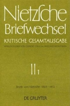 Cover Briefe von Friedrich Nietzsche, 1869 - 1872 / Briefwechsel, Kritische Gesamtausgabe Abt.2, Bd.1