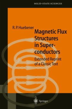 Magnetic Flux Structures in Superconductors - Huebener, R.P.