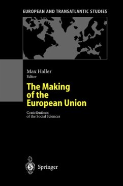 The Making of the European Union - Haller, Max (ed.)