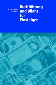Buchführung und Bilanz für Einsteiger - Risse, Joachim