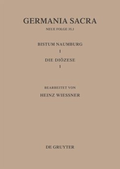 Cover Die Bistümer der Kirchenprovinz Magdeburg: Das Bistum Naumburg 1,1: Die Diözese