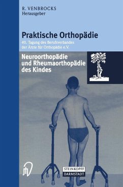 Neuroorthopädie und Rheumaorthopädie des Kindes - Venbrocks, R.-A. (Hrsg.)
