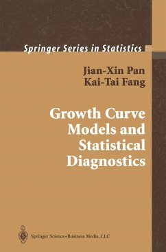 Growth Curve Models and Statistical Diagnostics - Pan Jian-Xin;Fang Kai-Tai