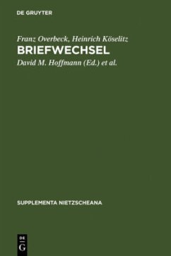 Briefwechsel - Overbeck, Franz;Köselitz, Heinrich