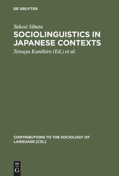 Sociolinguistics in Japanese Contexts - Sibata, Takesi