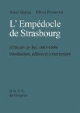 L'Empédocle de Strasbourg (P. Strasb. gr. Inv. 1665-1666)