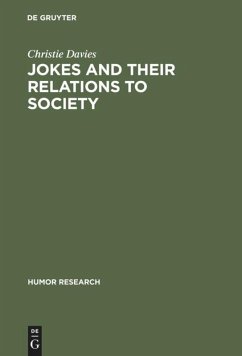 Jokes and their Relations to Society - Davies, Christie