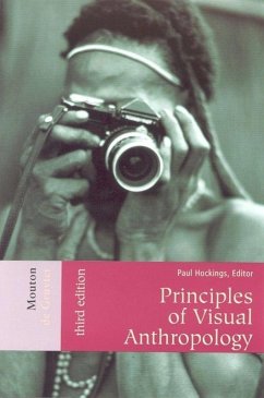 Principles of Visual Anthropology - Hockings, Paul (ed.)