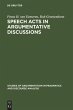 Speech Acts in Argumentative Discussions - Bild 1