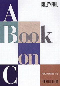 A Book on C - Kelley, Al; Pohl, Ira
