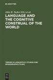 Language and the Cognitive Construal of the World