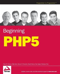 Beginning PHP5 - Mercer, Dave W; Kent, Allan; Nowicki, Steven D; Mercer, David; Squier, Dan; Choi, Wankyu