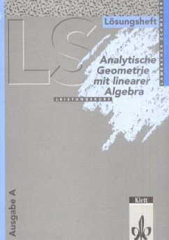 Cover Analytische Geometrie mit Linearer Algebra Leistungskurs (Baden-Württemberg, Hessen, Niedersachsen), Lösungsheft / Lambacher-Schweizer, Sekundarstufe II
