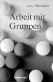Arbeit mit Gruppen