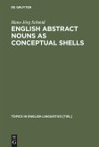 English Abstract Nouns as Conceptual Shells