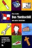 Das Mordsschiff und andere Kurzkrimis