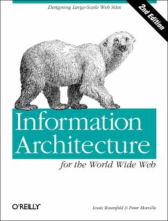 Information Architecture for the World Wide Web - BUCH - Rosenfeld, Louis und Peter Morville