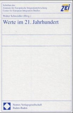 Werte im 21. Jahrhundert - Schweidler, Walter (Hrsg.)