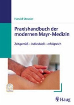 Handbuch zur F. X. Mayr-Kur - Stossier, Harald