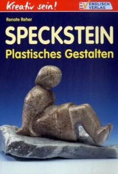 Speckstein, Plastisches Gestalten - Reher, Renate