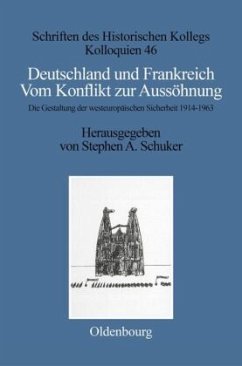 Deutschland und Frankreich - Schuker, Stephen A. / Müller-Luckner, Elisabeth (Hgg.)