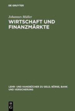 Wirtschaft und Finanzmärkte - Müller, Johannes