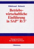 Betriebswirtschaftliche Einführung in SAP R/3