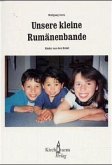 Unsere kleine Rumänenbande