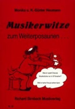 Musikerwitze zum Weiterposaunen . . . - Musikerwitze zum Weiterposaunen...