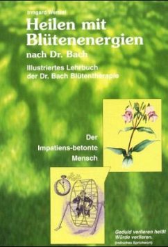 Cover Heilen mit Blütenenergien nach Dr. Bach