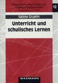 Unterricht und schulisches Lernen