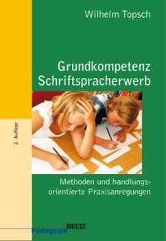 Grundkompetenz Schriftspracherwerb - Topsch, Wilhelm