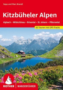 Rother Wanderführer Kitzbüheler Alpen - Brandl, Sepp;Brandl, Marc